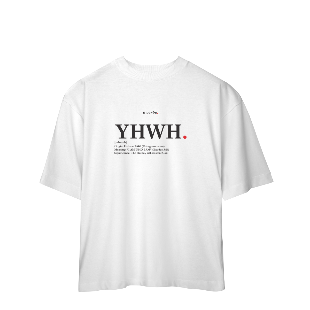 Oversized Tee YHWH. – The Eternal Name