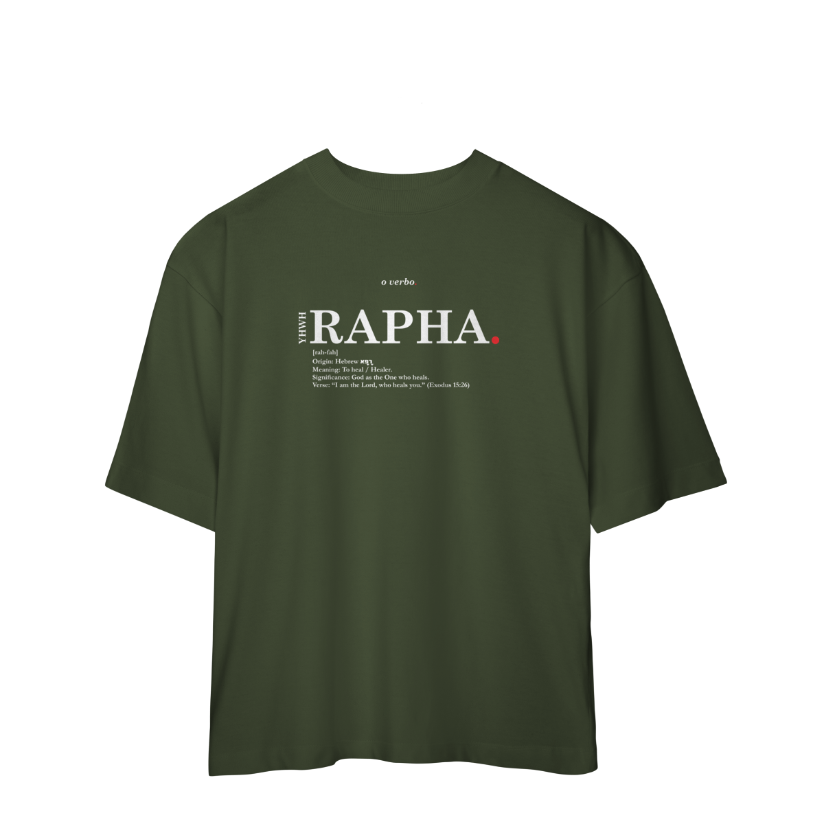 Oversized Tee YHWH RAPHA. – The Lord Who Heals