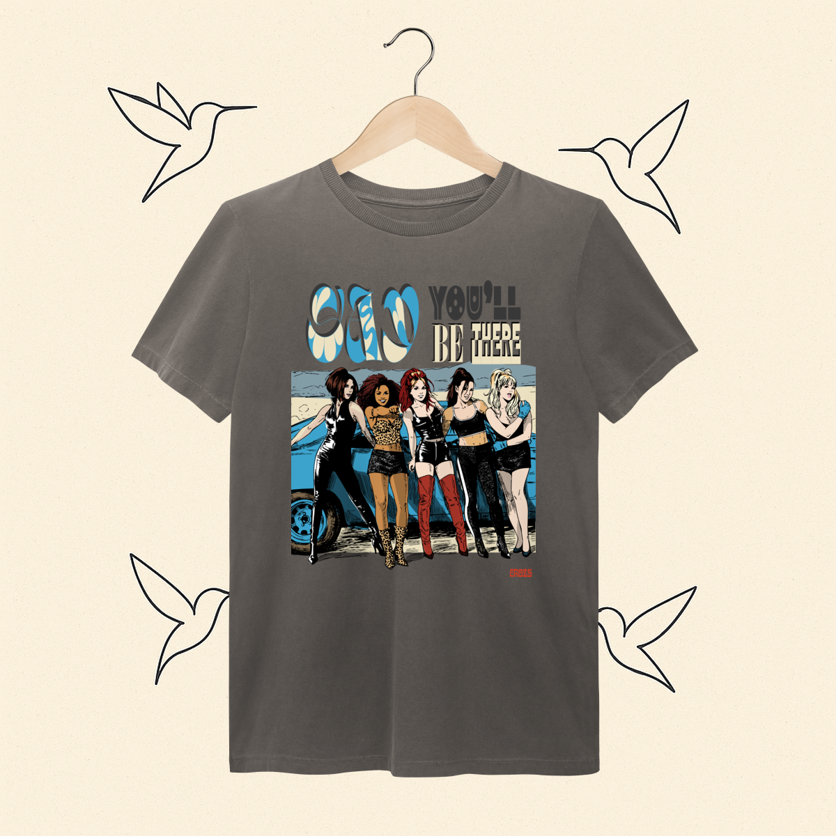 Camiseta Estonada Spice Girls Say You'll Be There