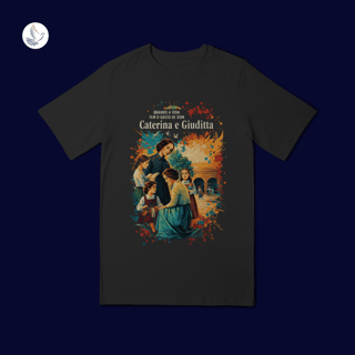 Camiseta Caterina & Giuditta (QL inf 10 a 14)