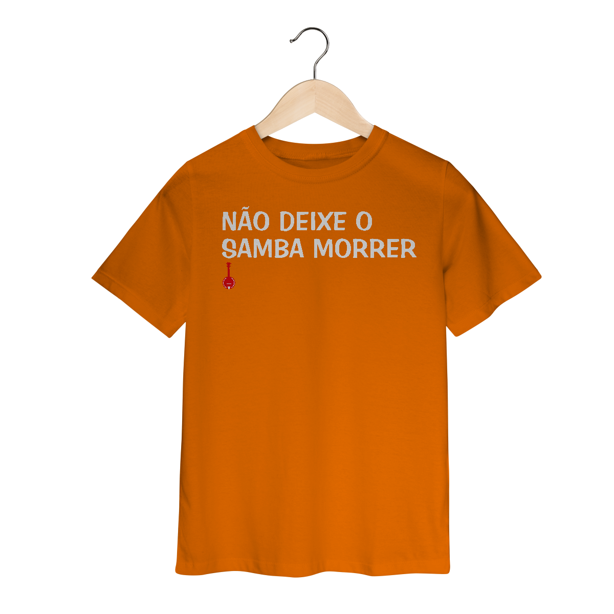 Camiseta Infantil Não Deixe o Samba Morrer