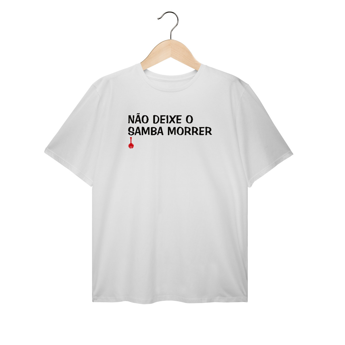 Camiseta Plus Size Não Deixe o Samba Morrer