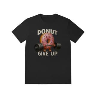 Donut Give Up - Quality