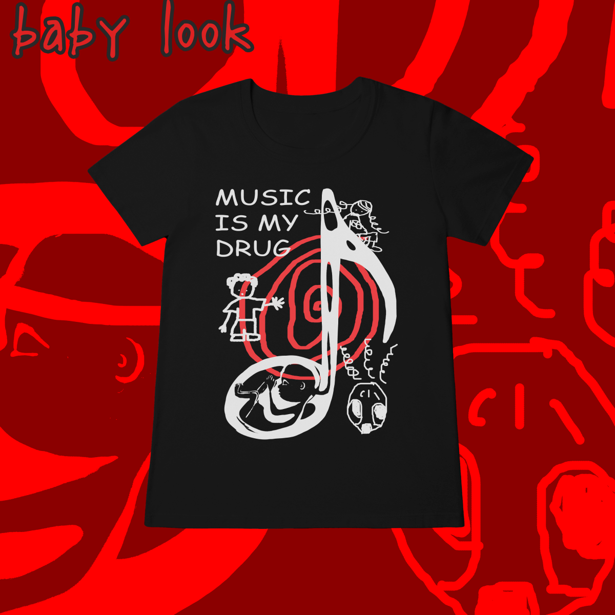 Nome do produto: Baby Look \'MUSIC IS MY DRUG\'