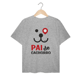 Camiseta Plus Size Pai de Cachorro