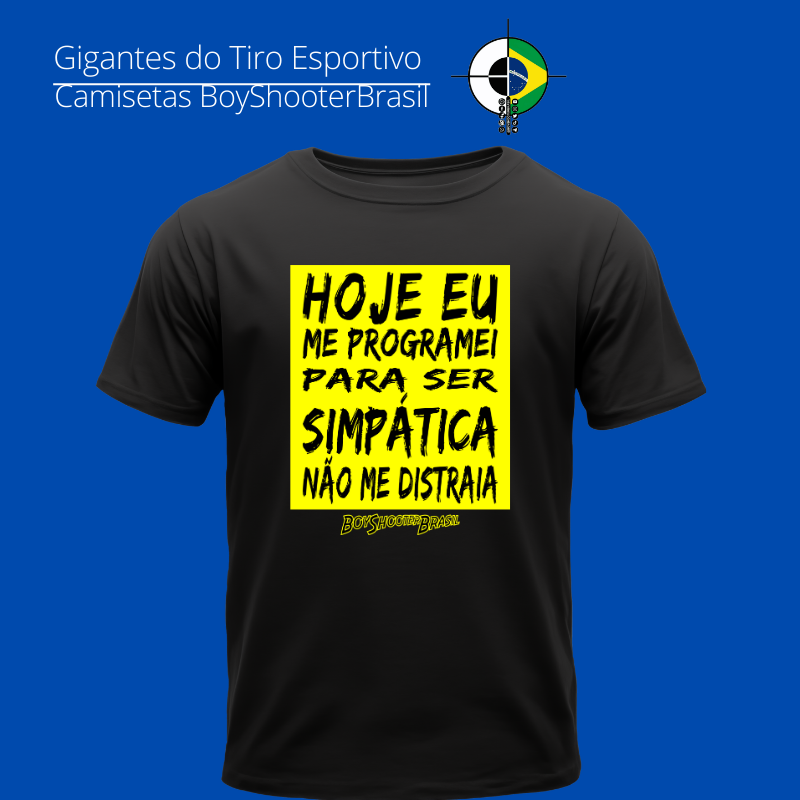 Não me distraia mulher BoyShooterBrasil Quality