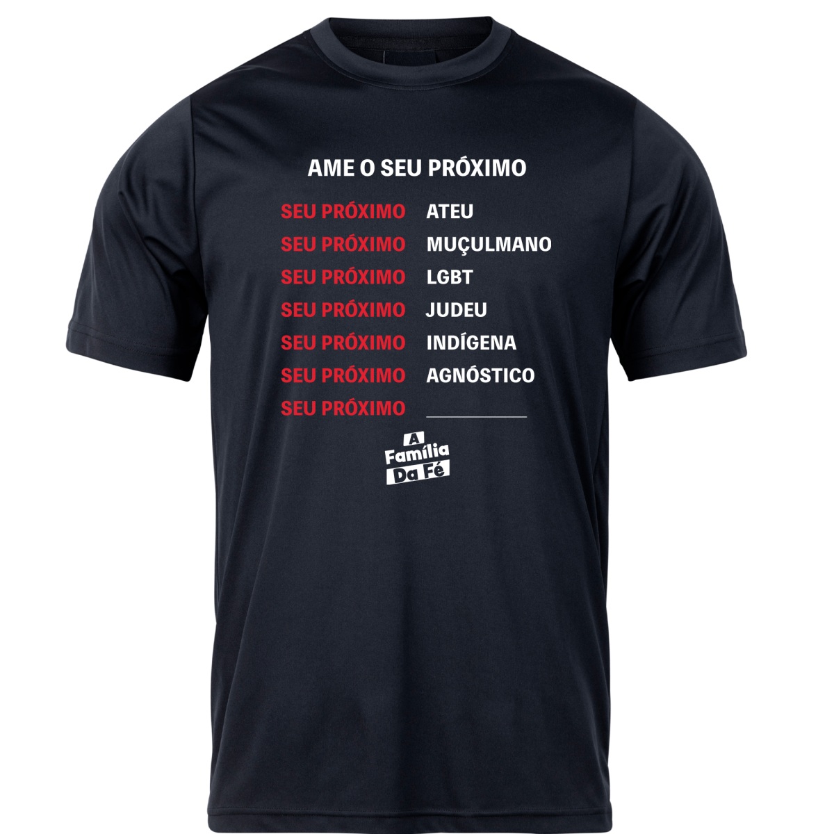 Camisa PRIME - FILME A FAMÍLIA DA FÉ 