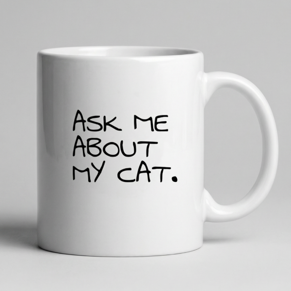 Caneca ask me about my cat.