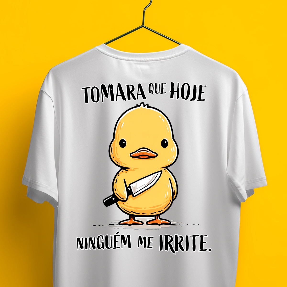 Camiseta - Tomara que hoje ninguém me irrite