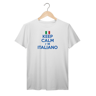 Camiseta Keep Calm I´m Italiano