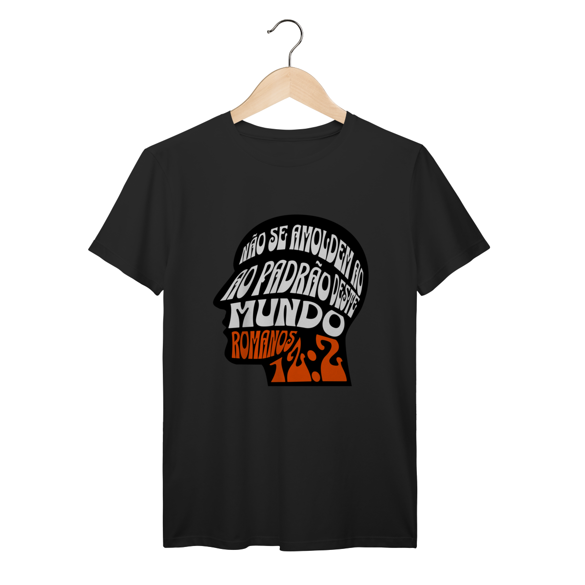 Camiseta Não Se Amoldem PRIME