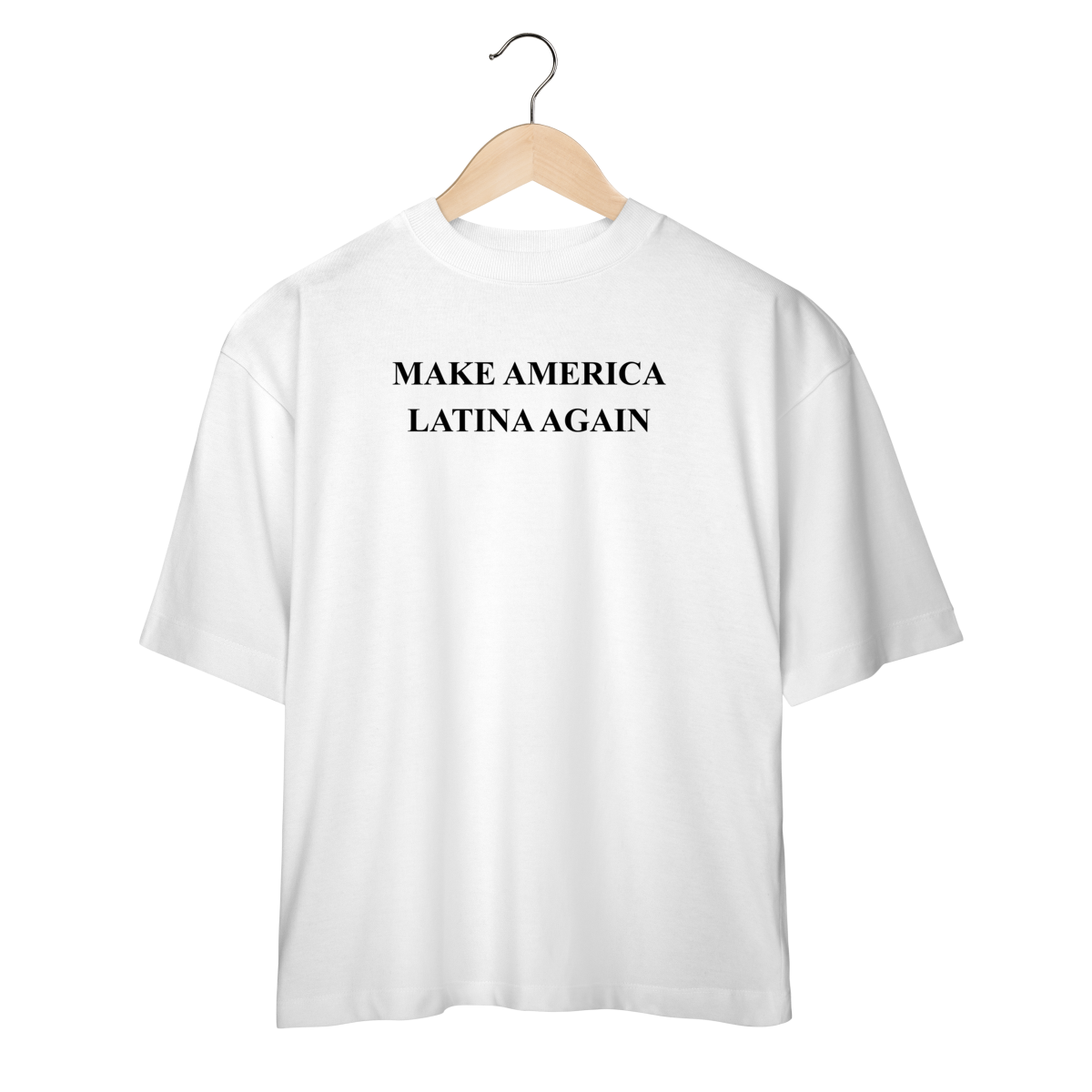 oversized MAKE AMERICA LATINA AGAIN