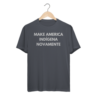 sport DRY UV - MAKE AMERICA INDÍGENA NOVAMENTE manga curta