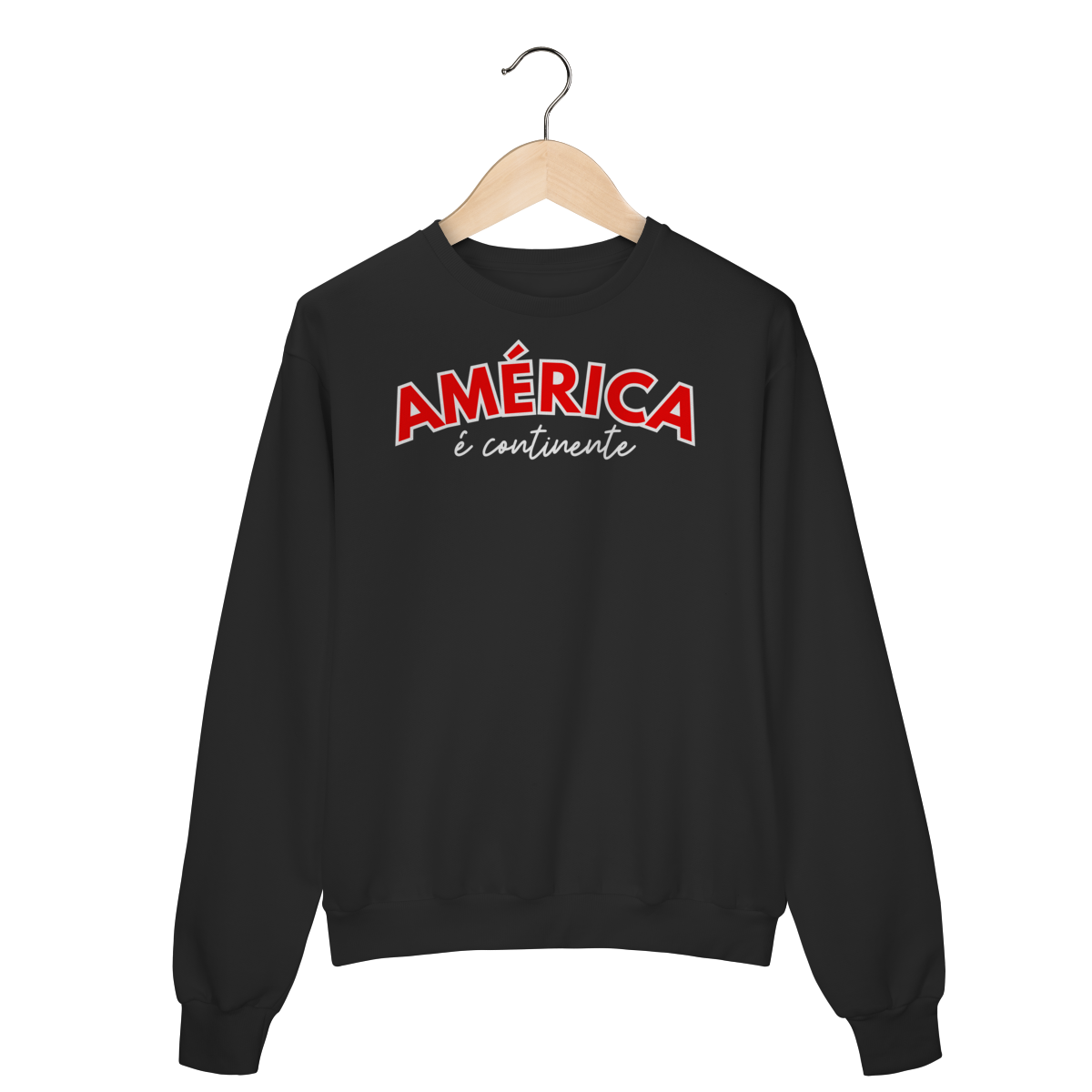 moletom AMÉRICA É CONTINENTE