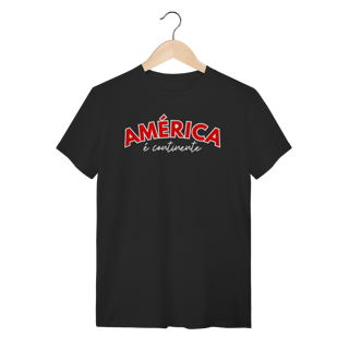 camiseta AMÉRICA É CONTINENTE