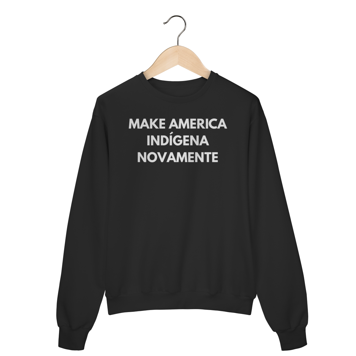 moletom MAKE AMERICA INDÍGENA NOVAMENTE