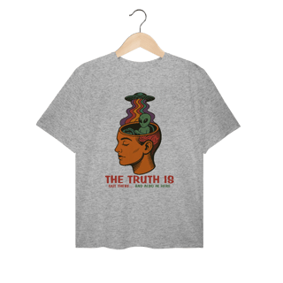 Camiseta Plus Size Ufologia Modelo 3 - The Truth is out there