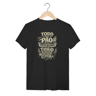 Camiseta Cerveja - A Triste História de um Trigo