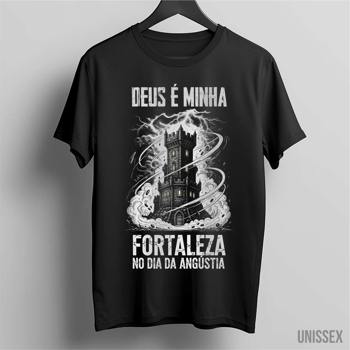 Camiseta Unissex - Fortaleza Inabalável