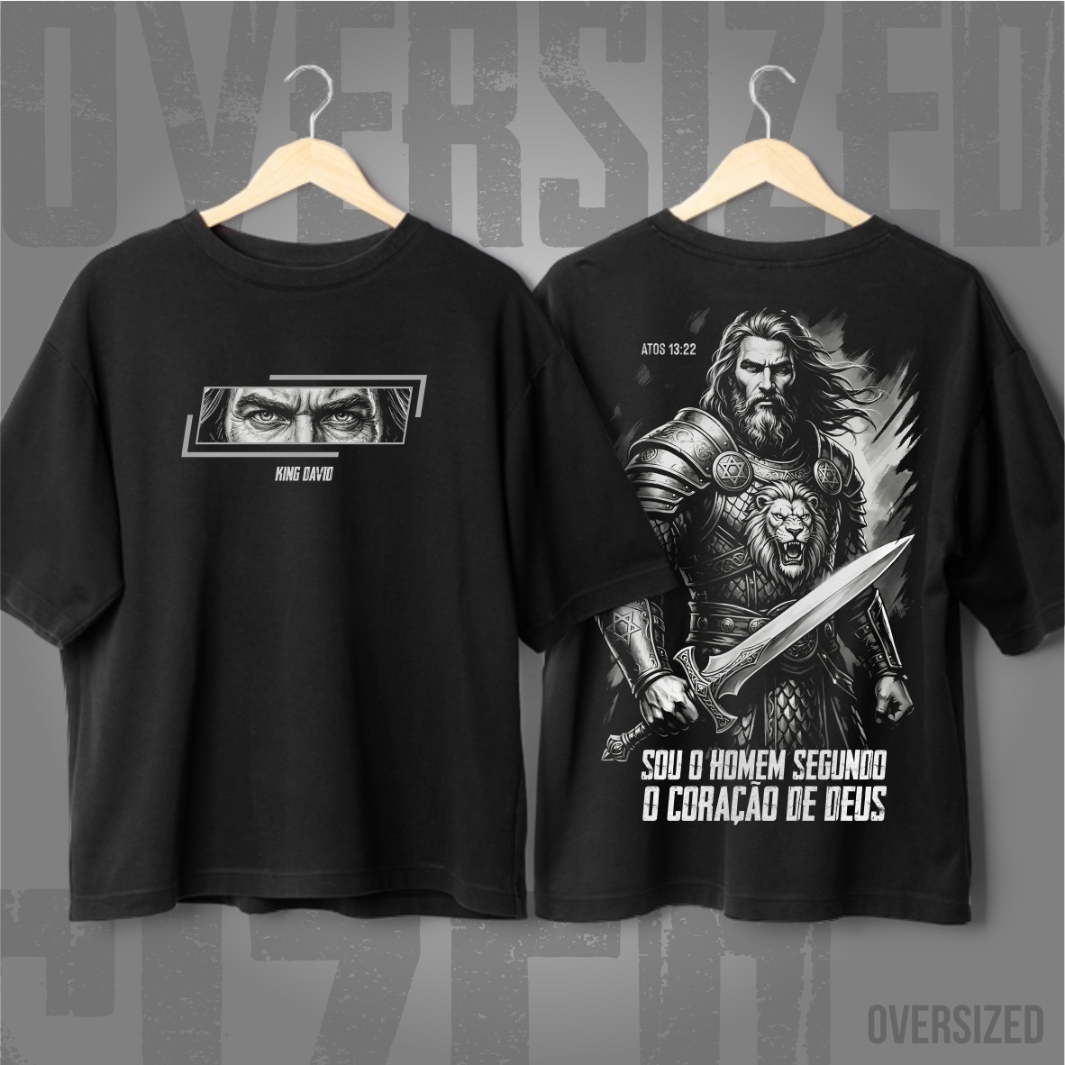 Oversized - Rei Davi: O Homem Segundo o Coração de Deus