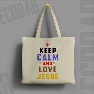 Ecobag Keep Calm: Paz e Devoção