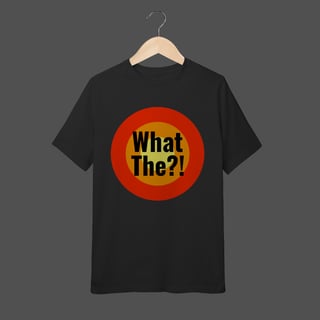 Camiseta Infantil (10 a 14) | What The?!