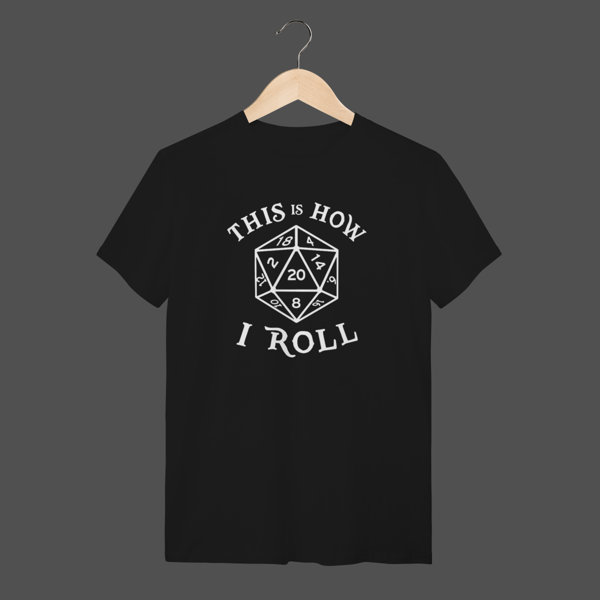 Nome do produto: Camiseta Quality | This Is How I Roll 