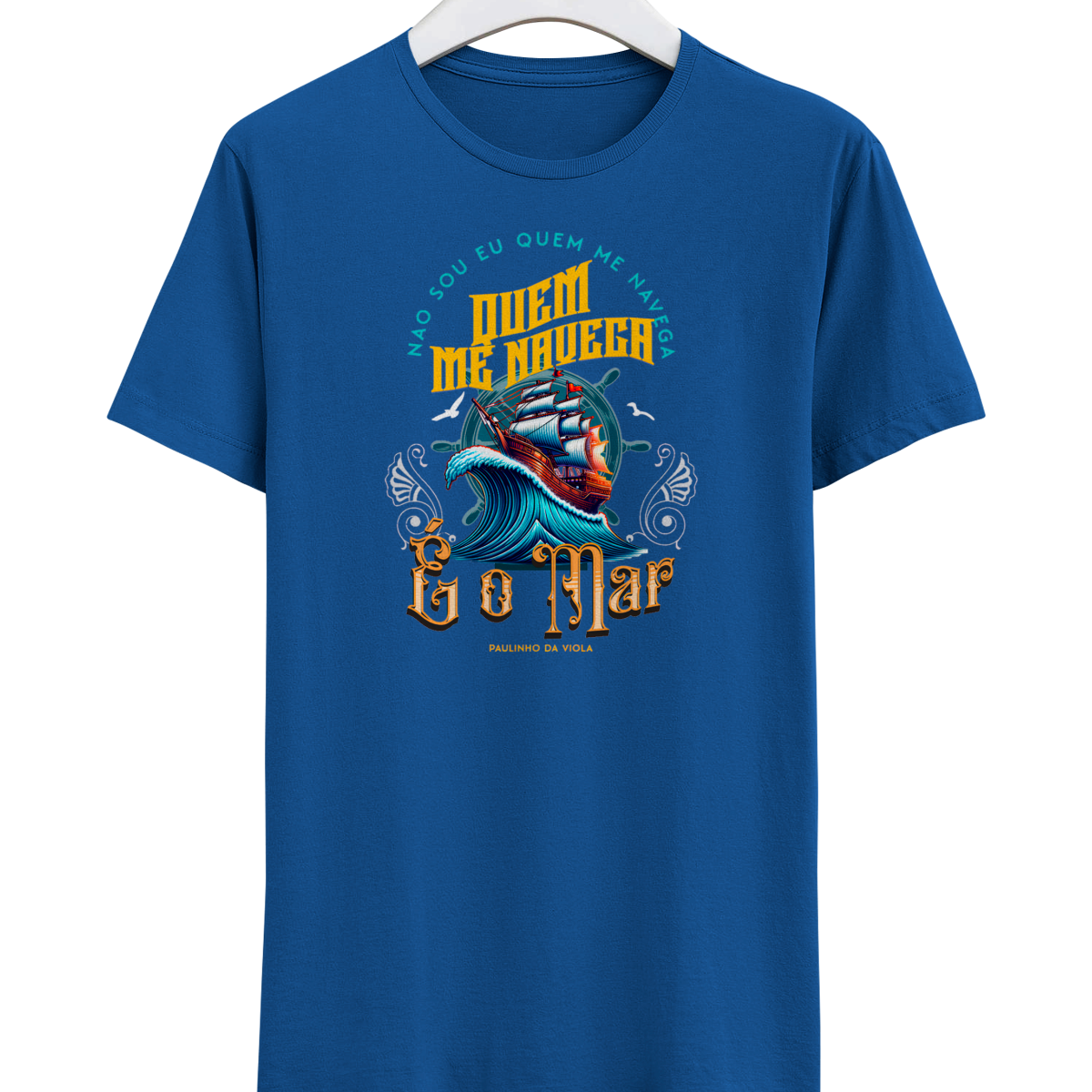 Quem me navega é o mar