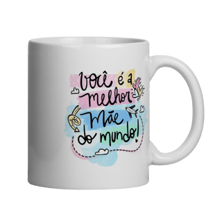 MELHOR MÃE DO MUNDO