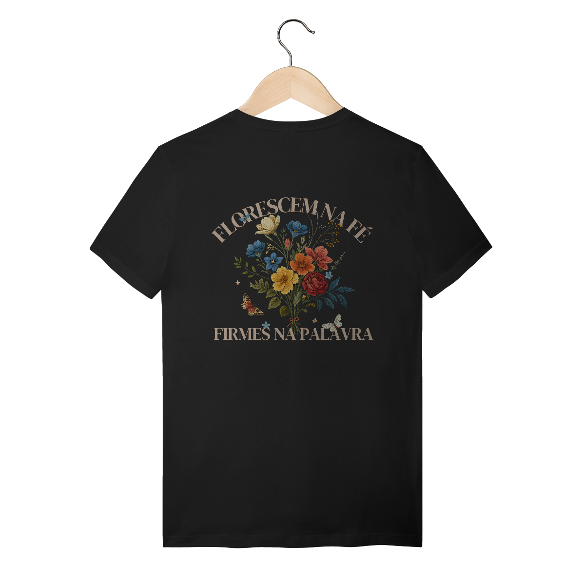 Florescem na Fé 100% Algodão