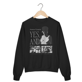 Moletom - Yes, and? - Ariana Grande