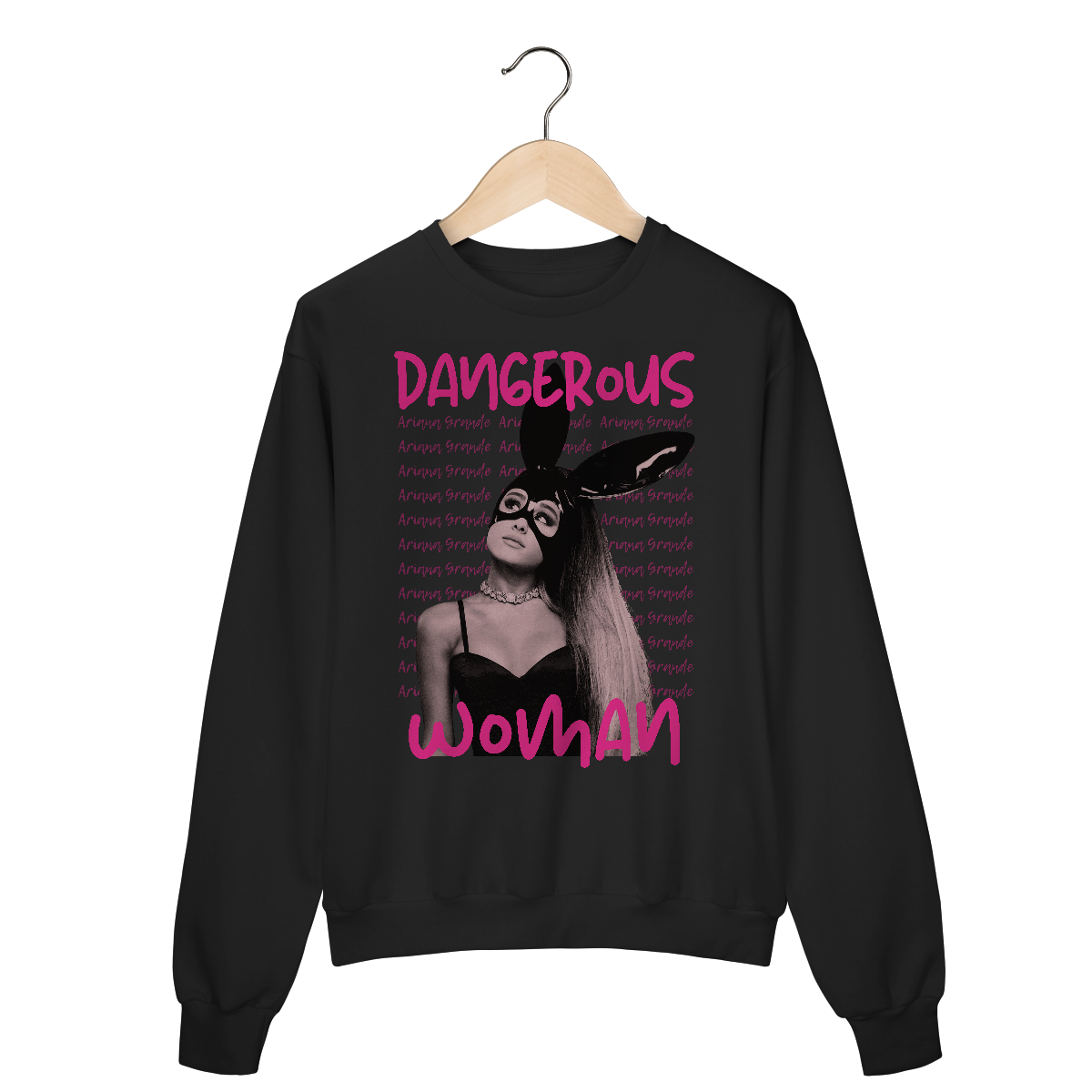 Moletom - Dangerous Woman - Ariana Grande