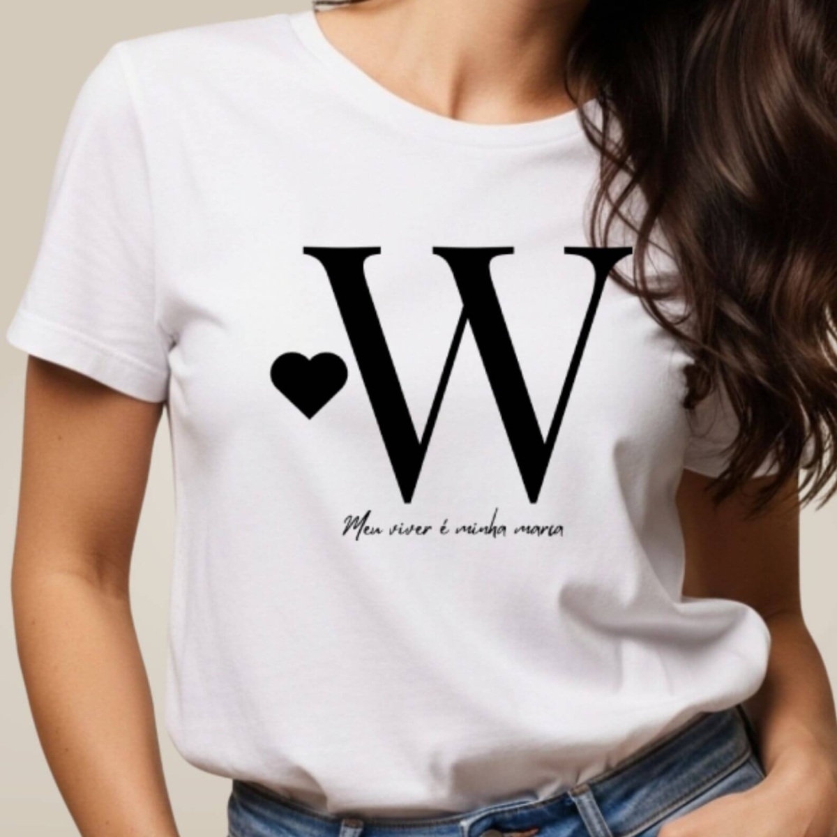 Camiseta Letra W - Meu Viver é Minha Marca