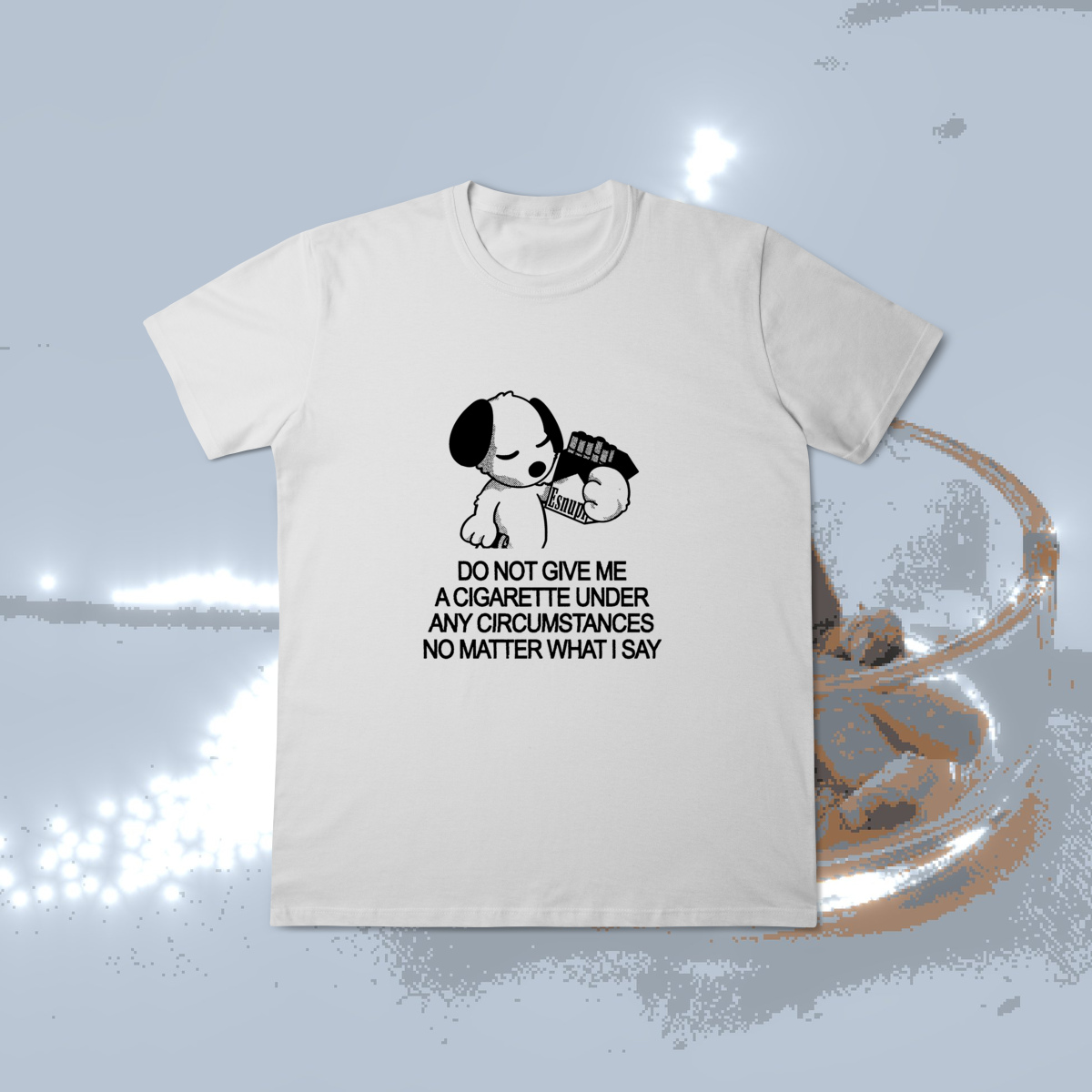 Camiseta DO NOT GIVE ME A CIGARETTE Regular