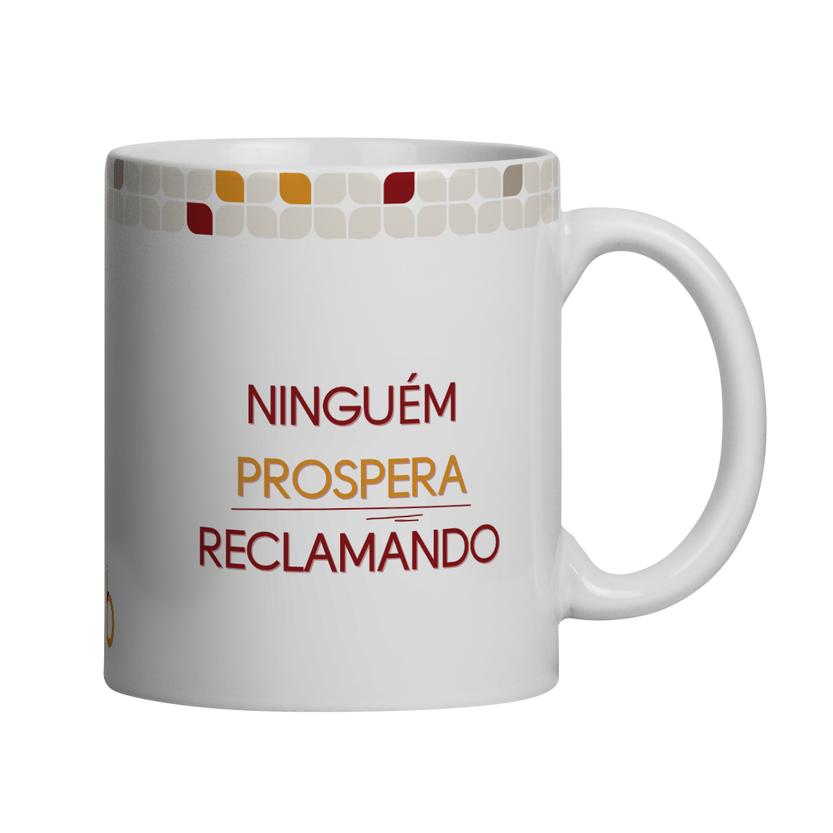 Ninguém Prospera Reclamando