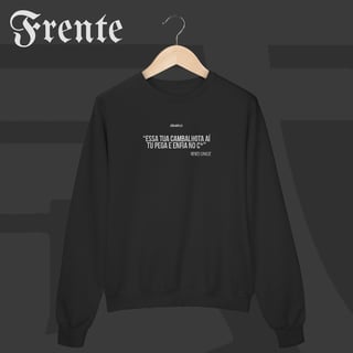Moletom Fechado - Essa tua cambalhota aí | Arte no peito