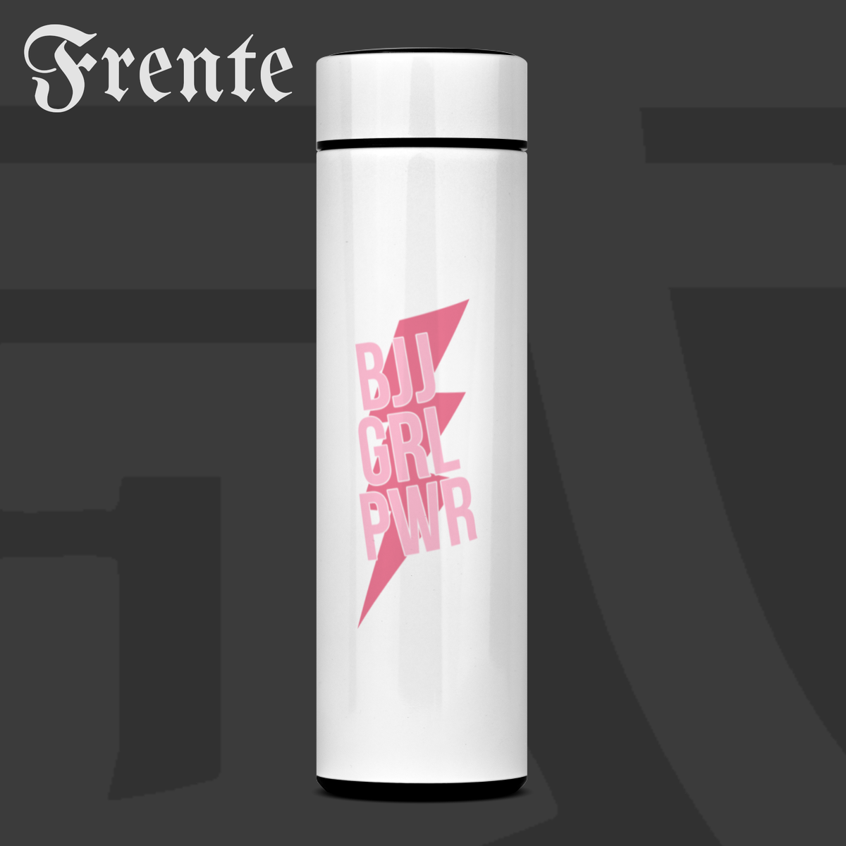 Garrafa Térmica - BJJ GRL PWR