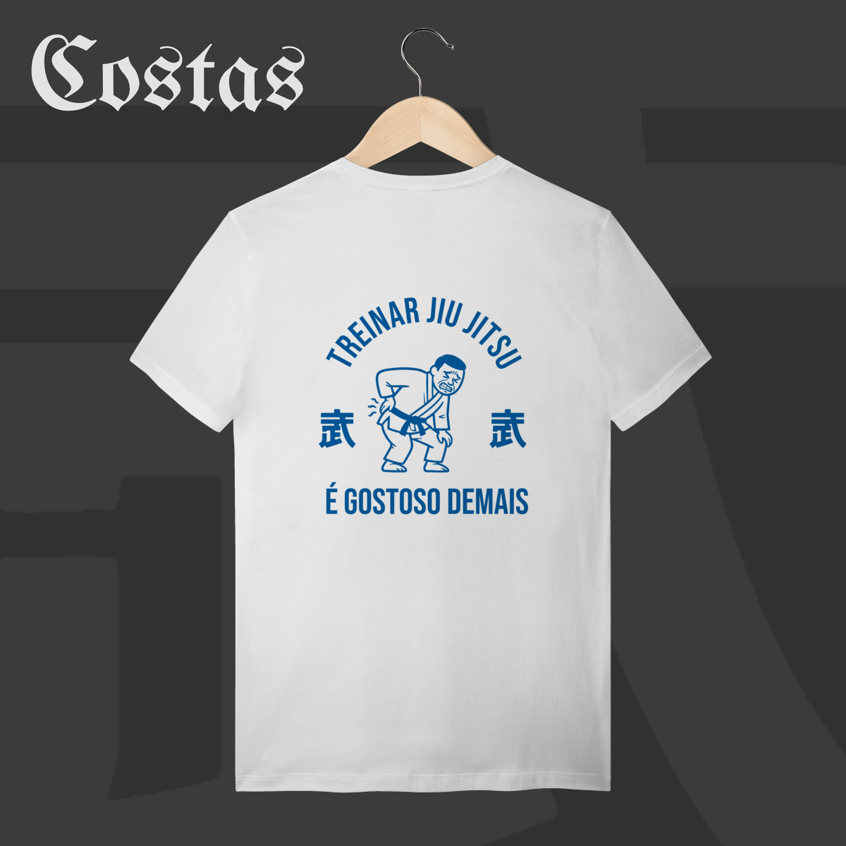 Camiseta T-shirt - Treinar jiujitsu é gostoso demais | Arte nas costas