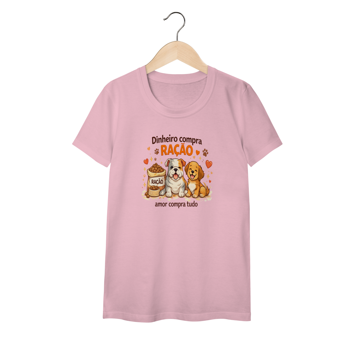 Camiseta Pet - Dinheiro compra ração Amor compra tudo