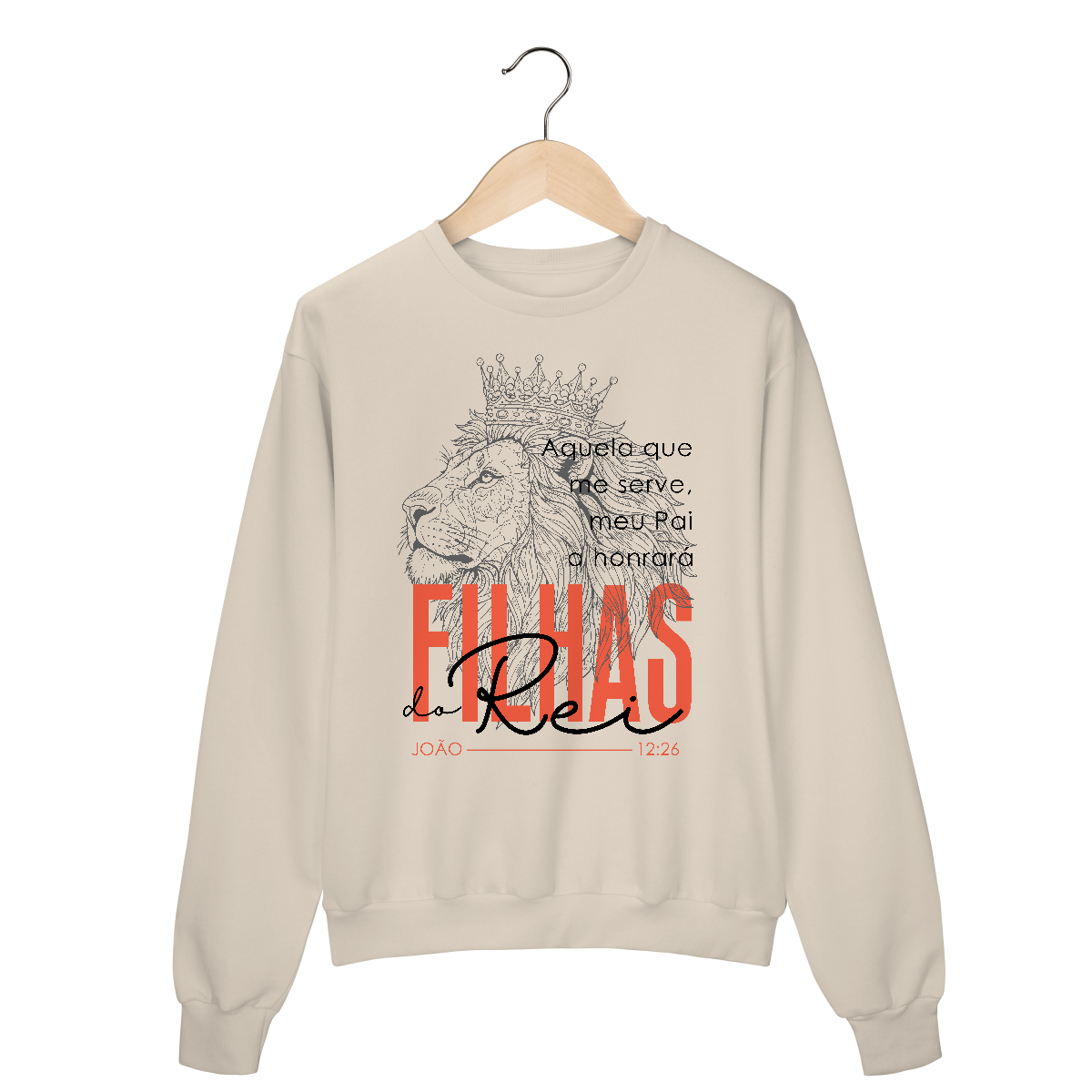 Nome do produto: Moletom fechado Filhas do Rei