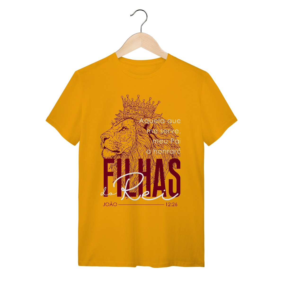 Camiseta Quality Filhas do Rei