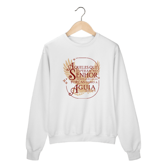 Moletom Fechado Isaias 40:31