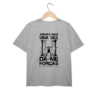 Camiseta Plus Size - Dá-me Forças