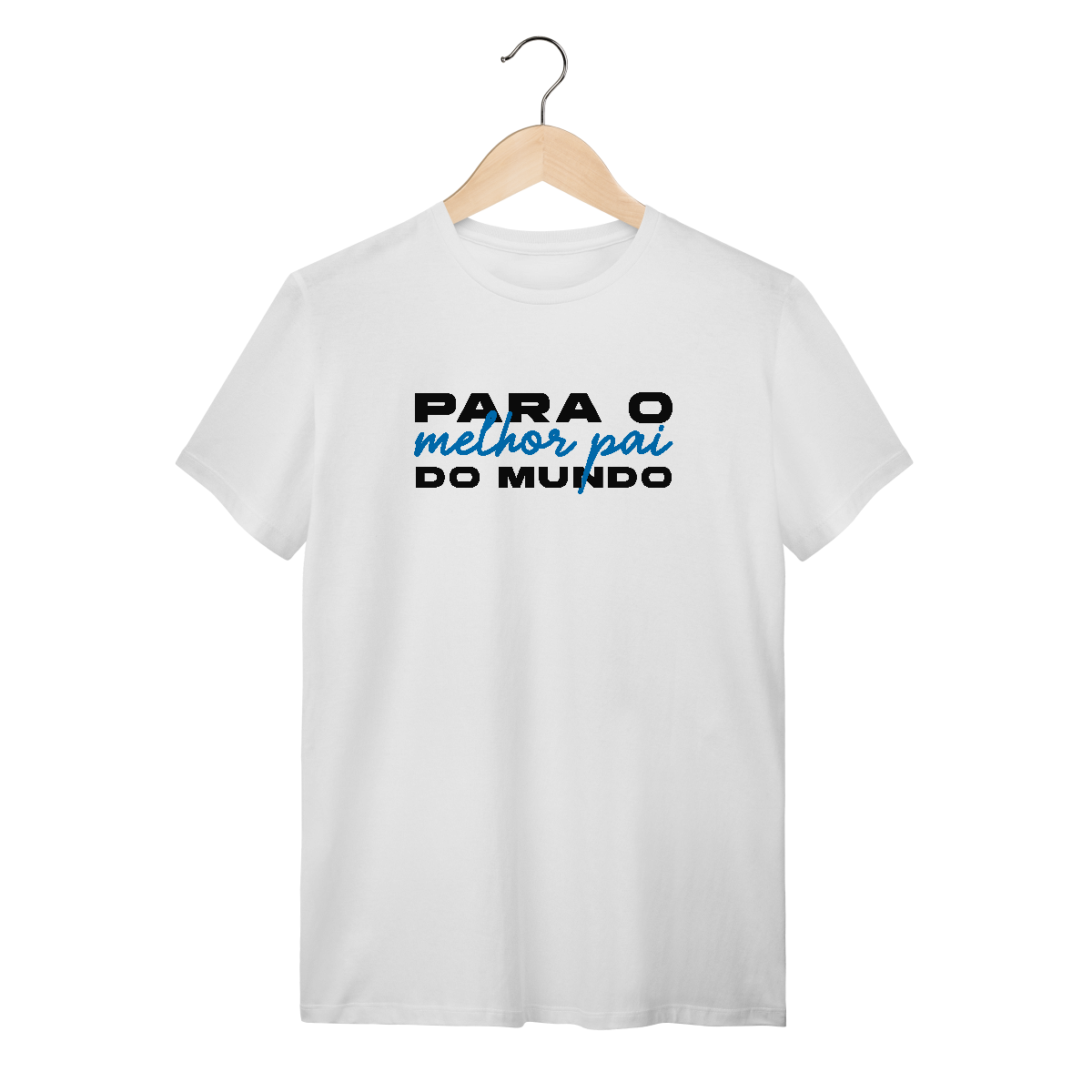 T-Shirt Quality - Melhor pai do mundo 2