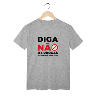 T-Shirt Classic - Tudo Pela Resenha TERERÉ