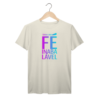 Tshirt Prime - Fé inabalavel