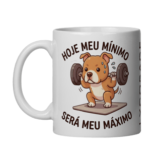 HOJE MEU MÍNIMO SERÁ MEU MÁXIMO 