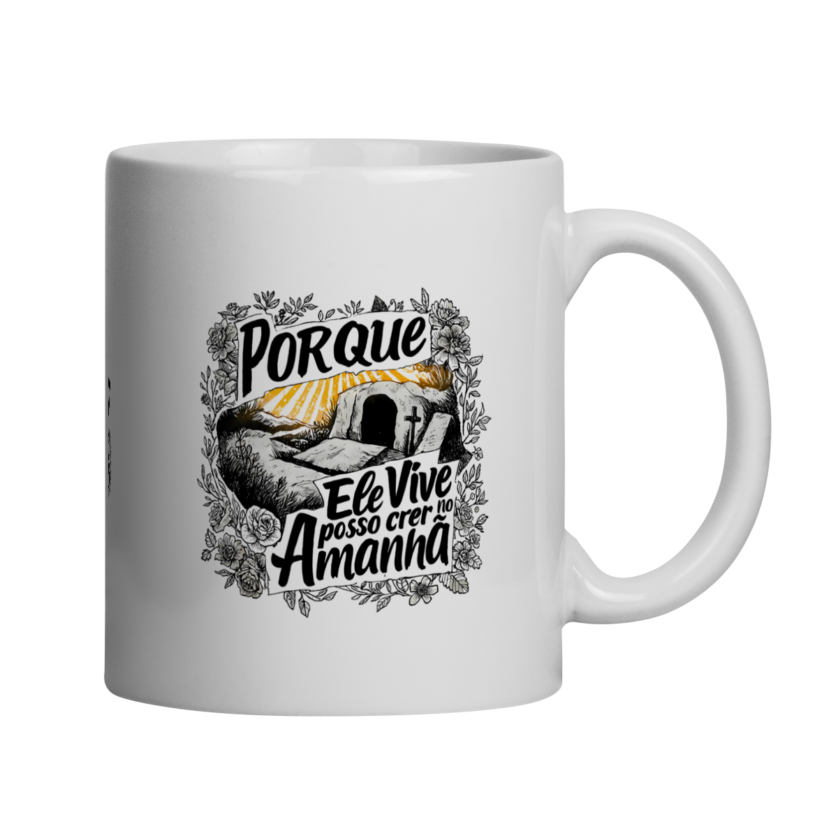 Nome do produto: Caneca porque Ele vive