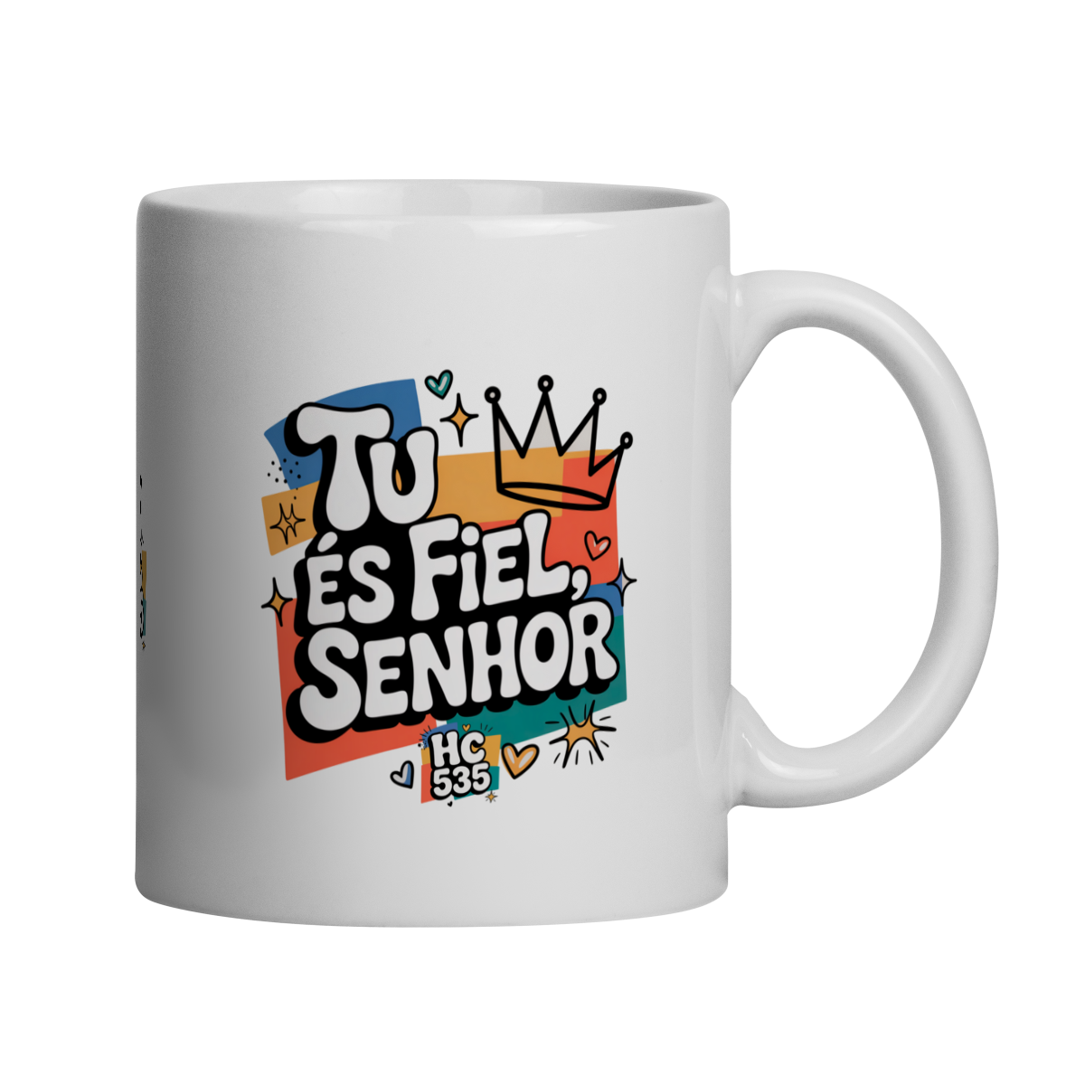 Nome do produto: Caneca Tu És fiel Senhor