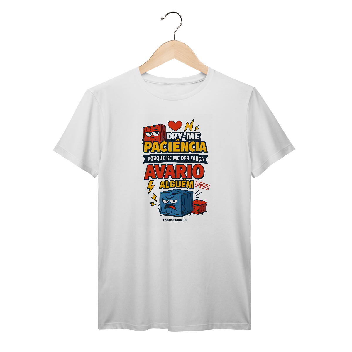 Camiseta “Dry-me Paciência”